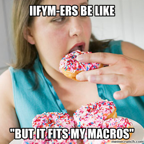 if-it-fits-your-macros-flexible-dieting-meme.png